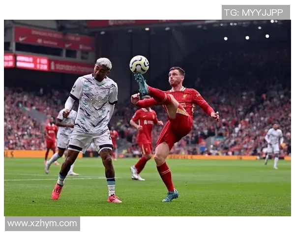 爱华顿与利物浦激战正酣精彩直播全程回顾与分析